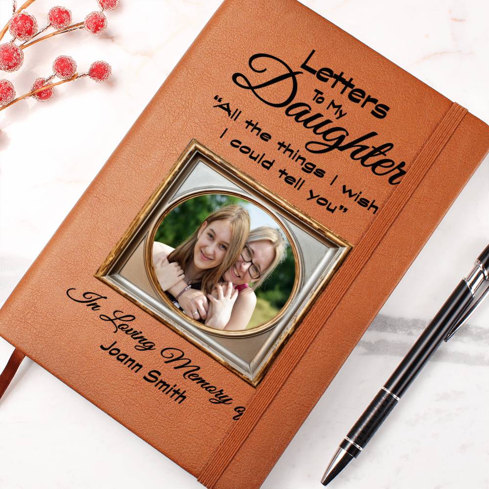 Letters To My Daughter Grief Journal with Photo Upload