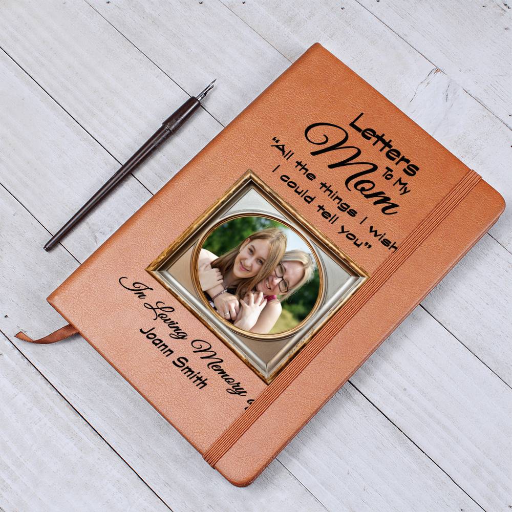 Letters To My Mom Grief Journal with Personalization