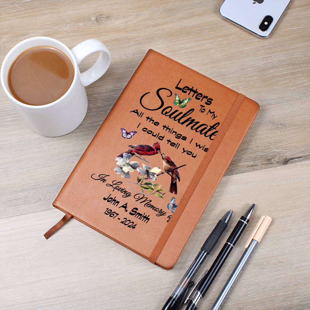 To My Soulmate Grief Journal / All The Things I Want to Tell You