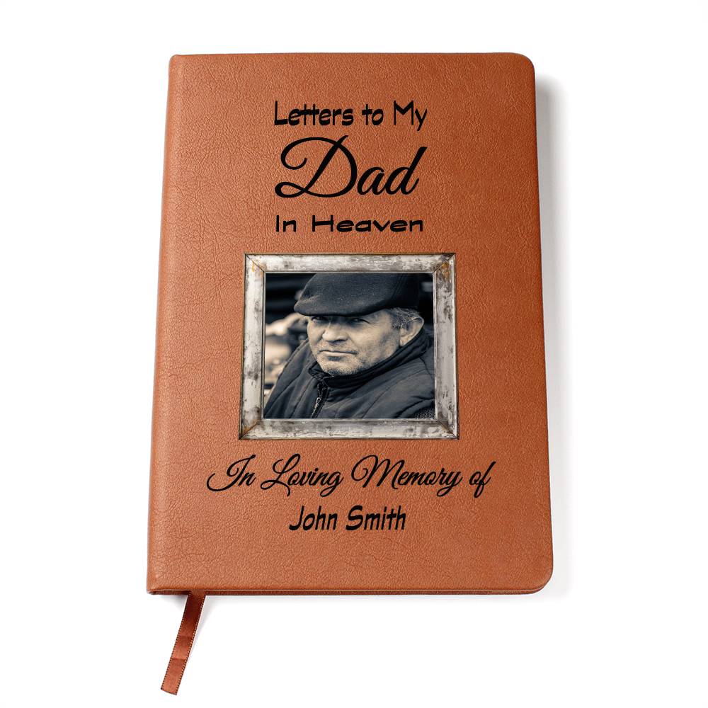 Personalized Grief Journal / Letters To My Dad In Heaven with Photo Upload