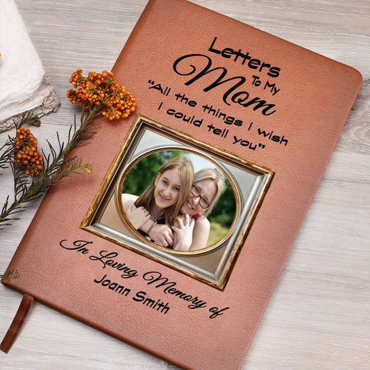 Letters To My Mom Grief Journal with Personalization