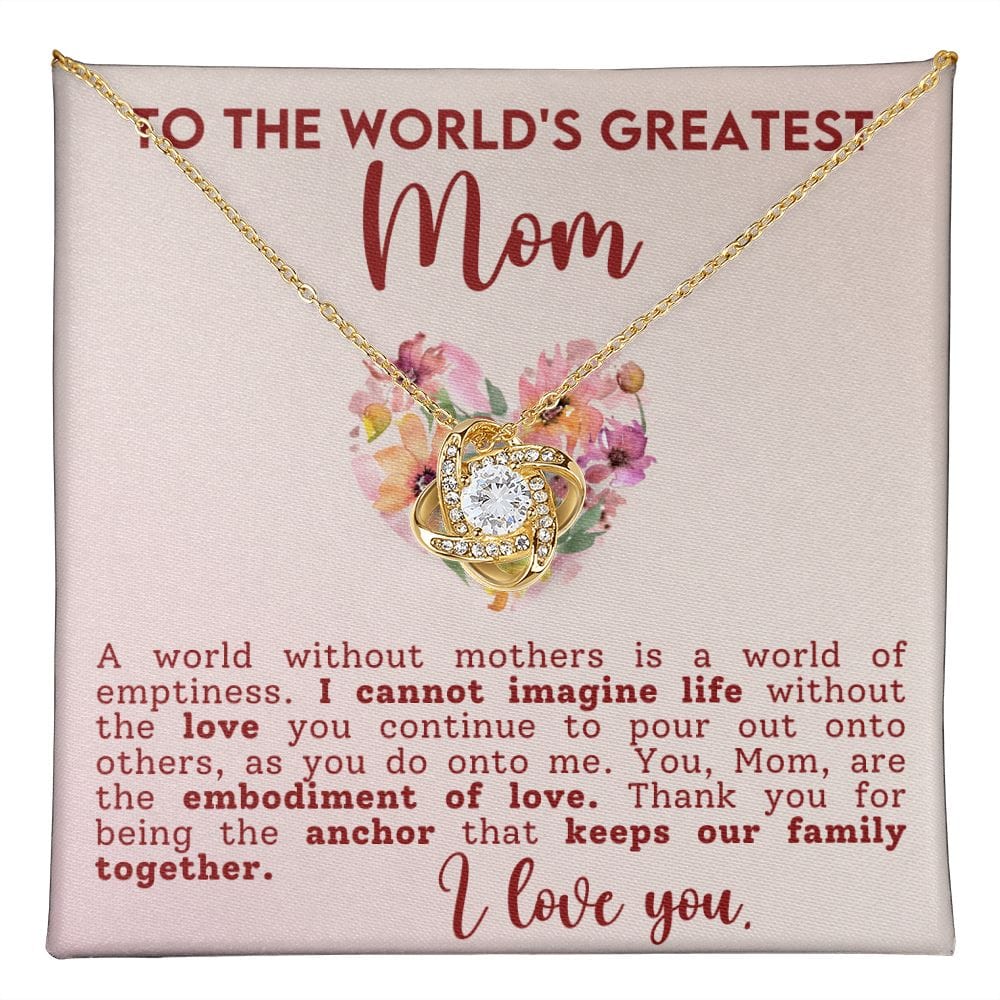 To The World'd Greatest Mom Gift Necklace, To My Mom Love Knot Necklace with Message Card