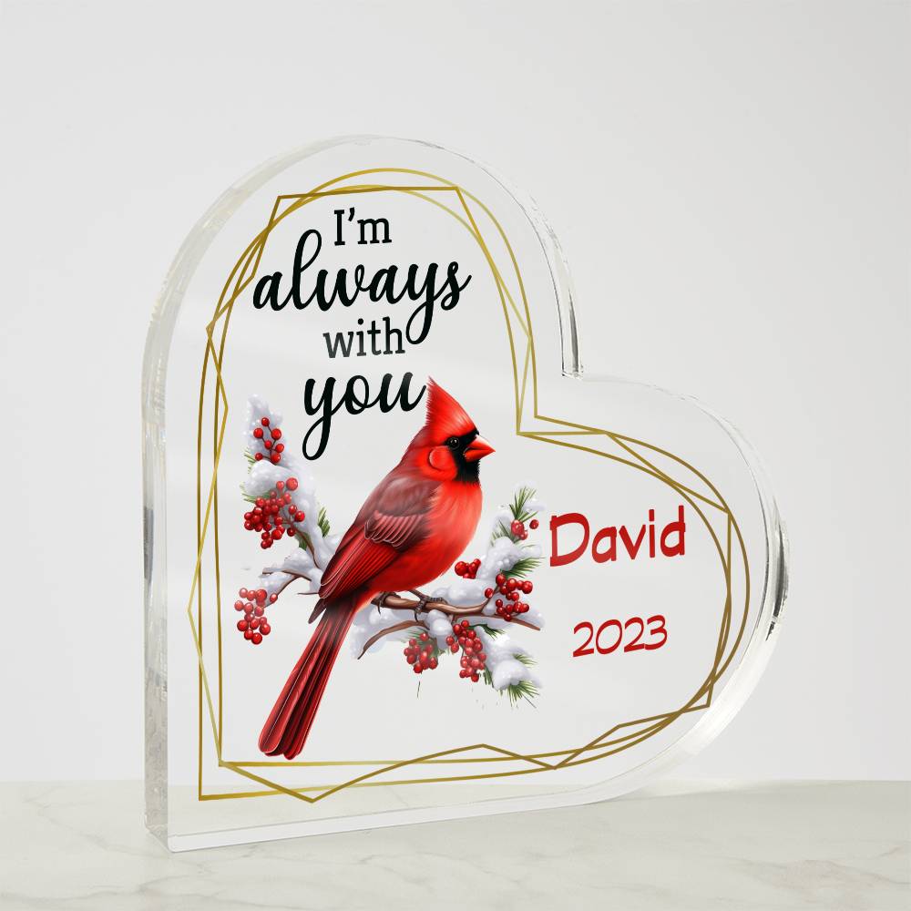 Memorial Plaque, I'm Always With You Acrylic Plaque
