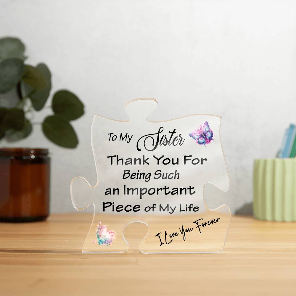 To My Sister Puzzle Acrylic Plaque