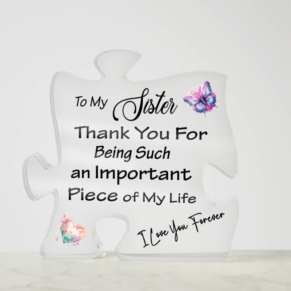 To My Sister Puzzle Acrylic Plaque