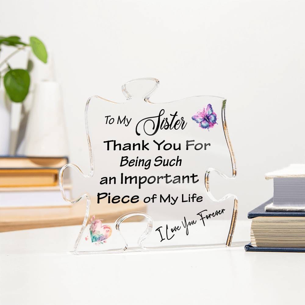 To My Sister Puzzle Acrylic Plaque