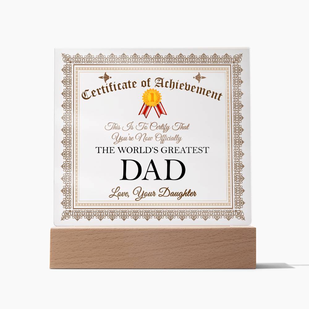 Certificate of Achievement for World's Greatest Dad Acrylic Plaque