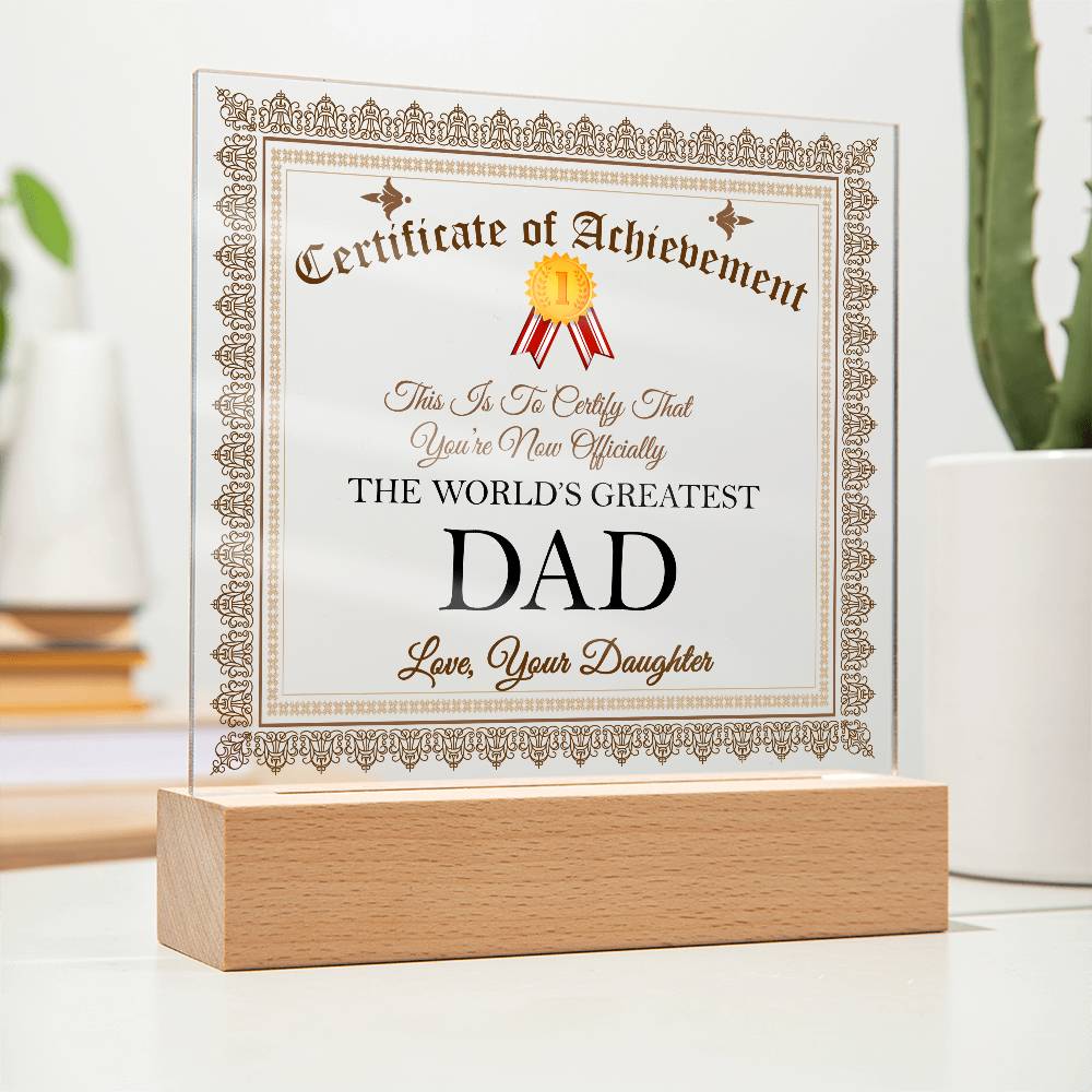 Certificate of Achievement for World's Greatest Dad Acrylic Plaque