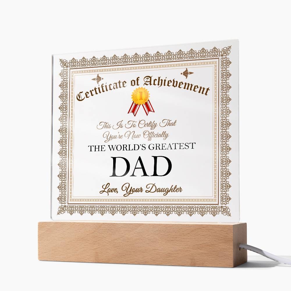 Certificate of Achievement for World's Greatest Dad Acrylic Plaque