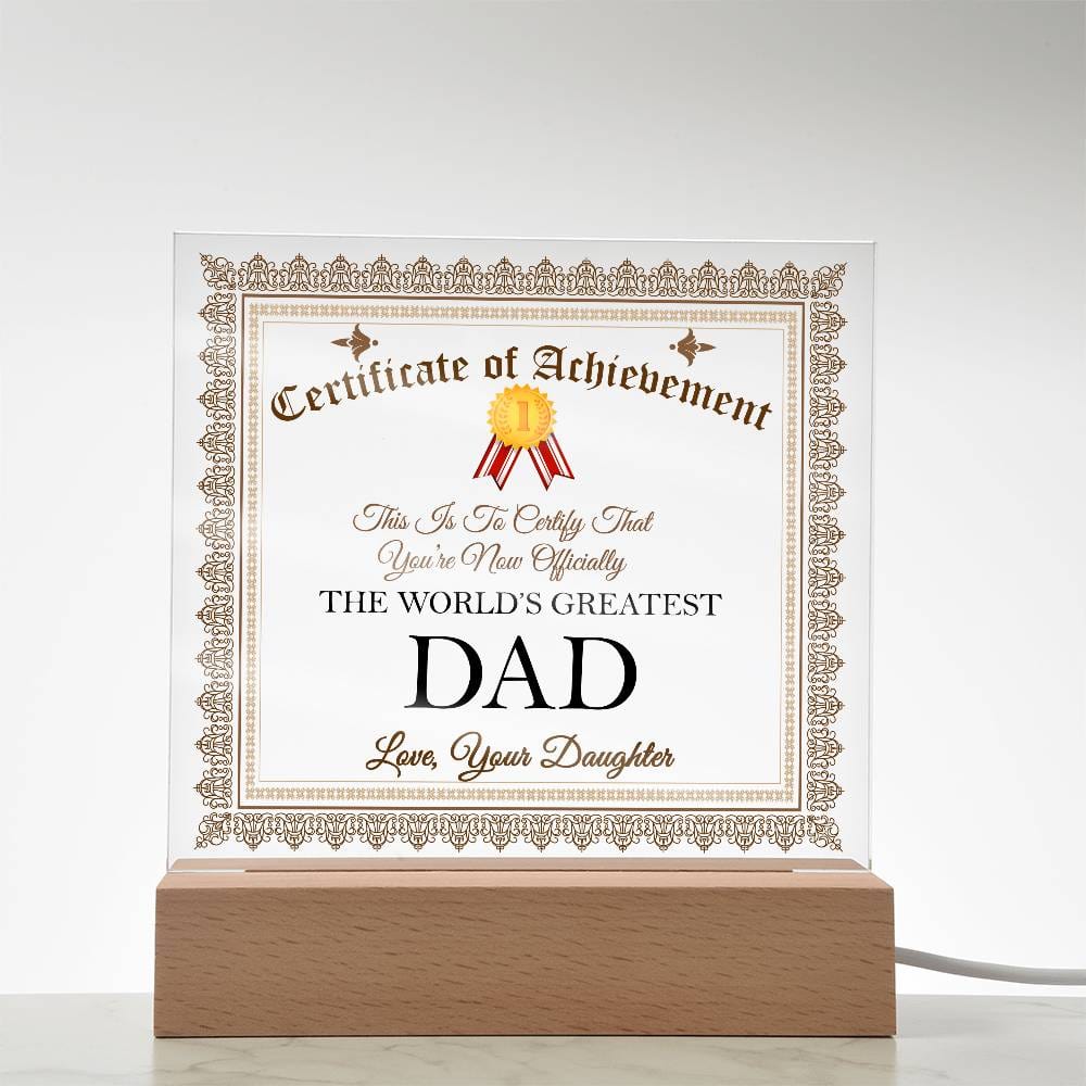 Certificate of Achievement for World's Greatest Dad Acrylic Plaque