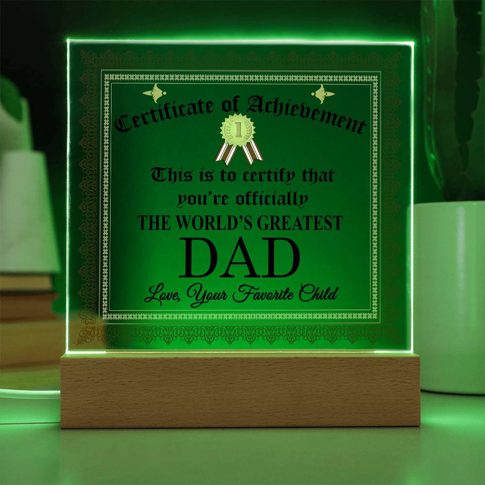 Certificate Of Achievement Acrylic Plaque, To The World's Greatest Dad Plaque FCG01