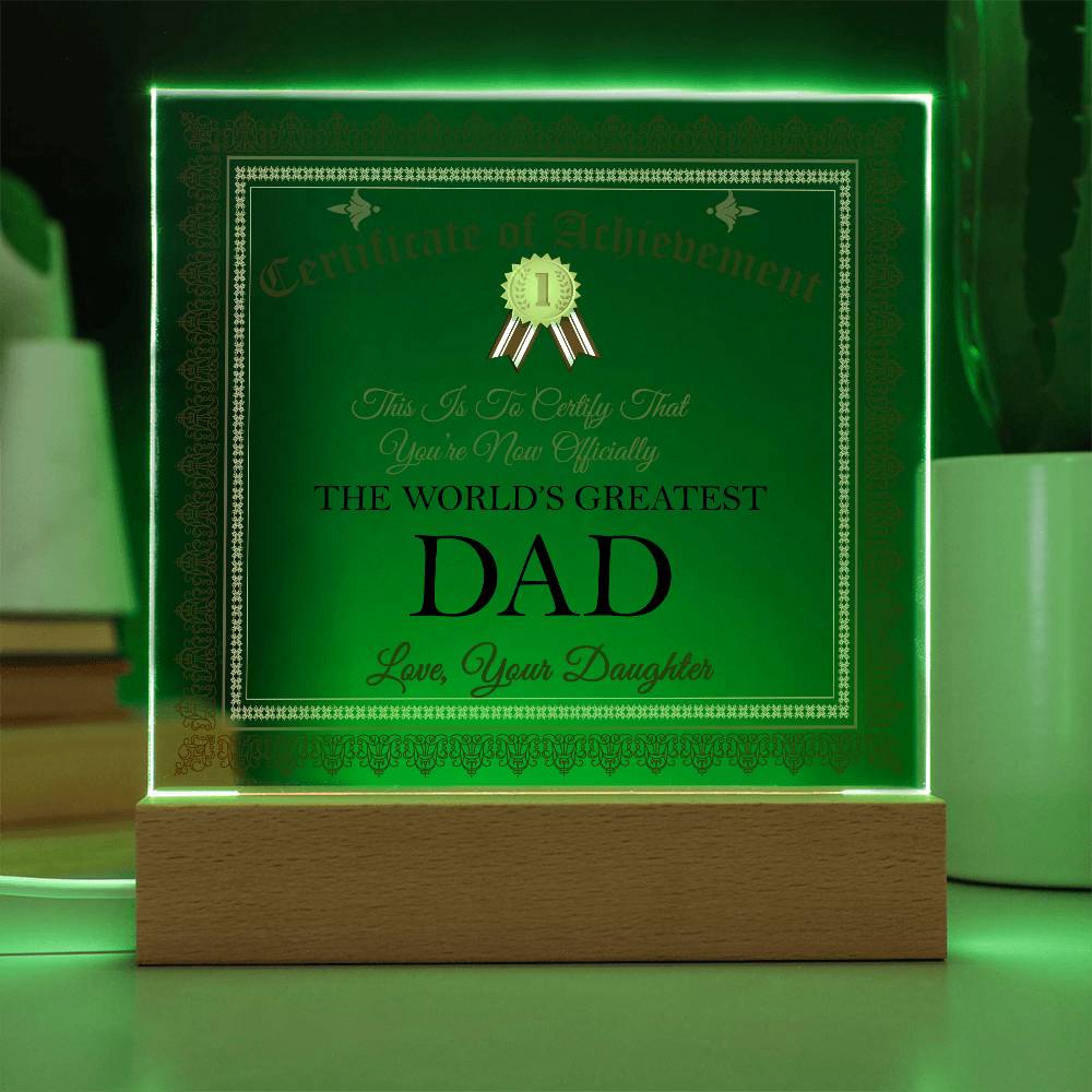Certificate of Achievement for World's Greatest Dad Acrylic Plaque
