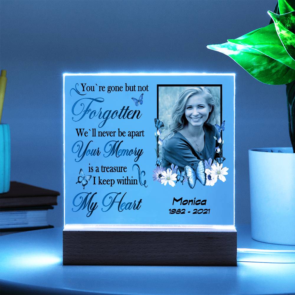 Gone but not forgotten Memorial Acrylic Plaque