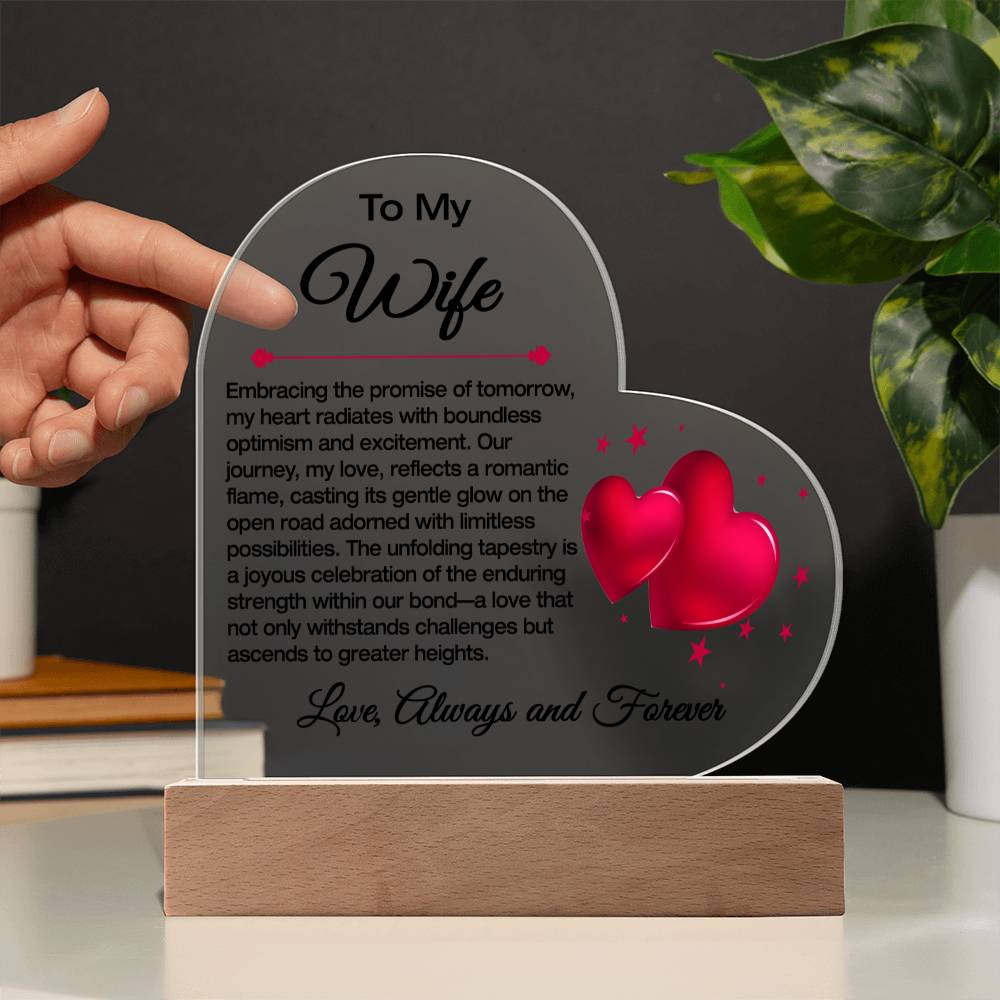 To My Wife Acrylic Plaque / The Promise of Tomorrow Message