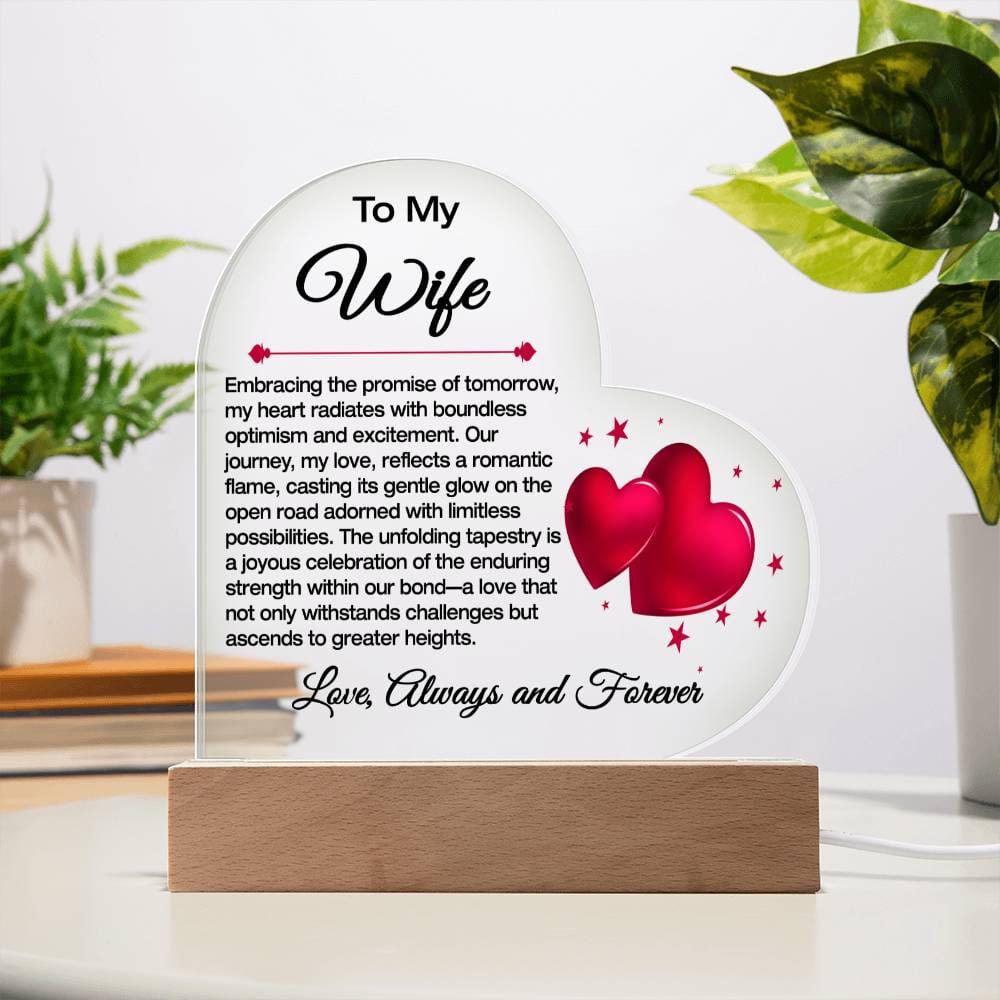 To My Wife Acrylic Plaque / The Promise of Tomorrow Message