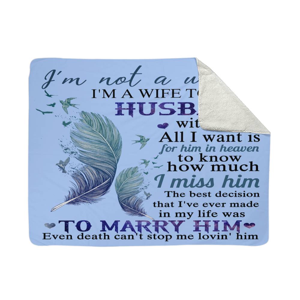 I'm Not A Widow Blanket