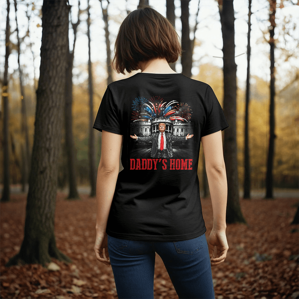 Daddy's Home Trump T-Shirt