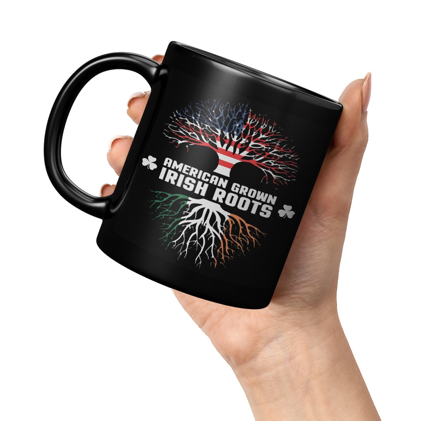 American Grown with Irish roots Mug