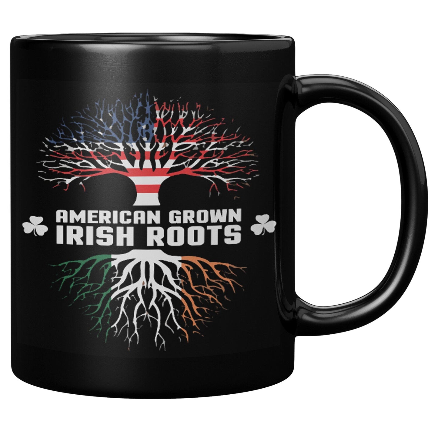 American Grown with Irish roots Mug