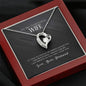 To my gorgeous wife-If I had to choose Heart Pendant / Forever Love Necklace / Gift For Wife / Gift For Future Wife / Anniversary Gifts