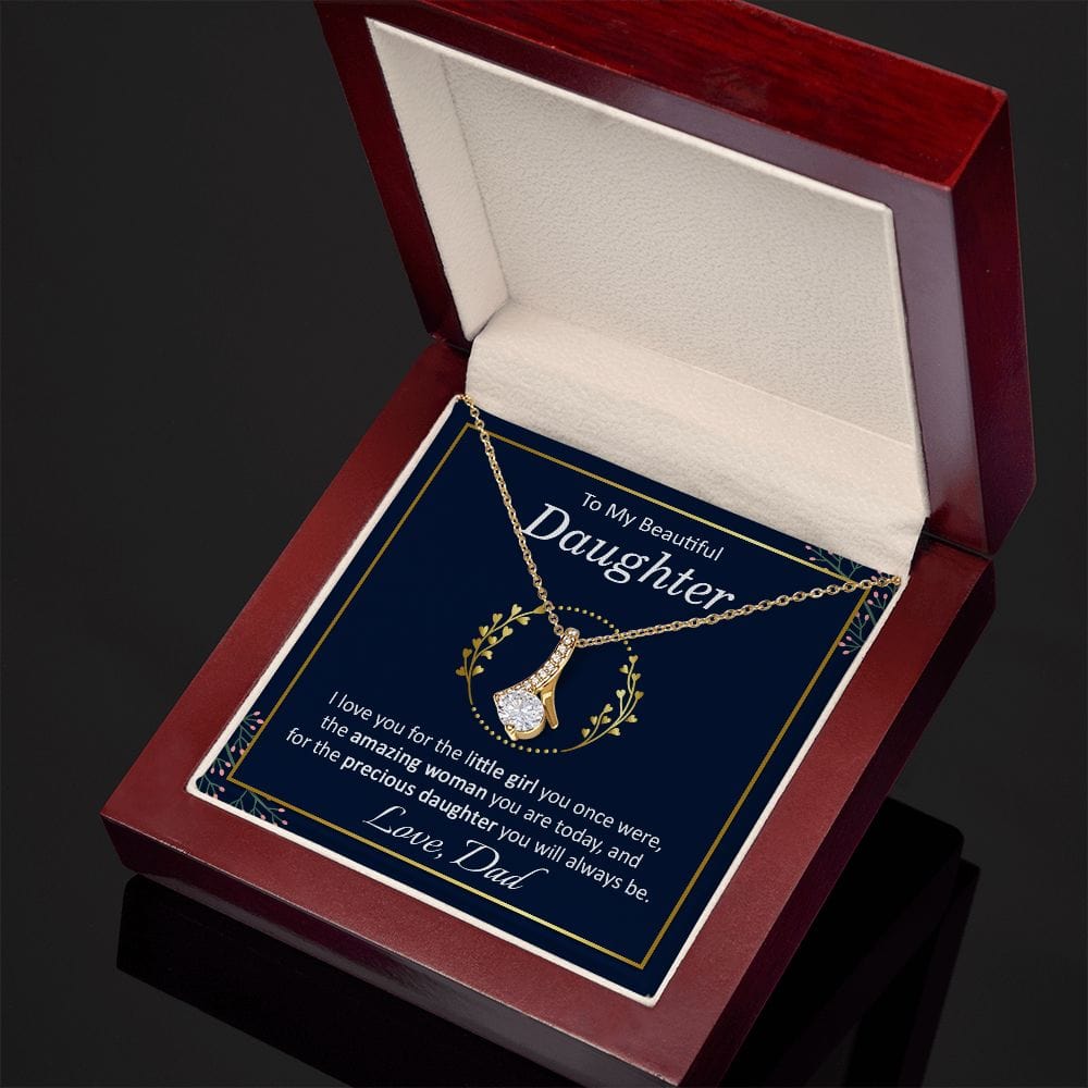 To My Beautiful Daughter Gift Necklace From Dad / Alluring Beauty Pendant Necklace for Daughter / To My Daughter