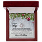 To My Amazing Wife Christmas Themed Gift Necklace / Love Knot Necklace for Wife