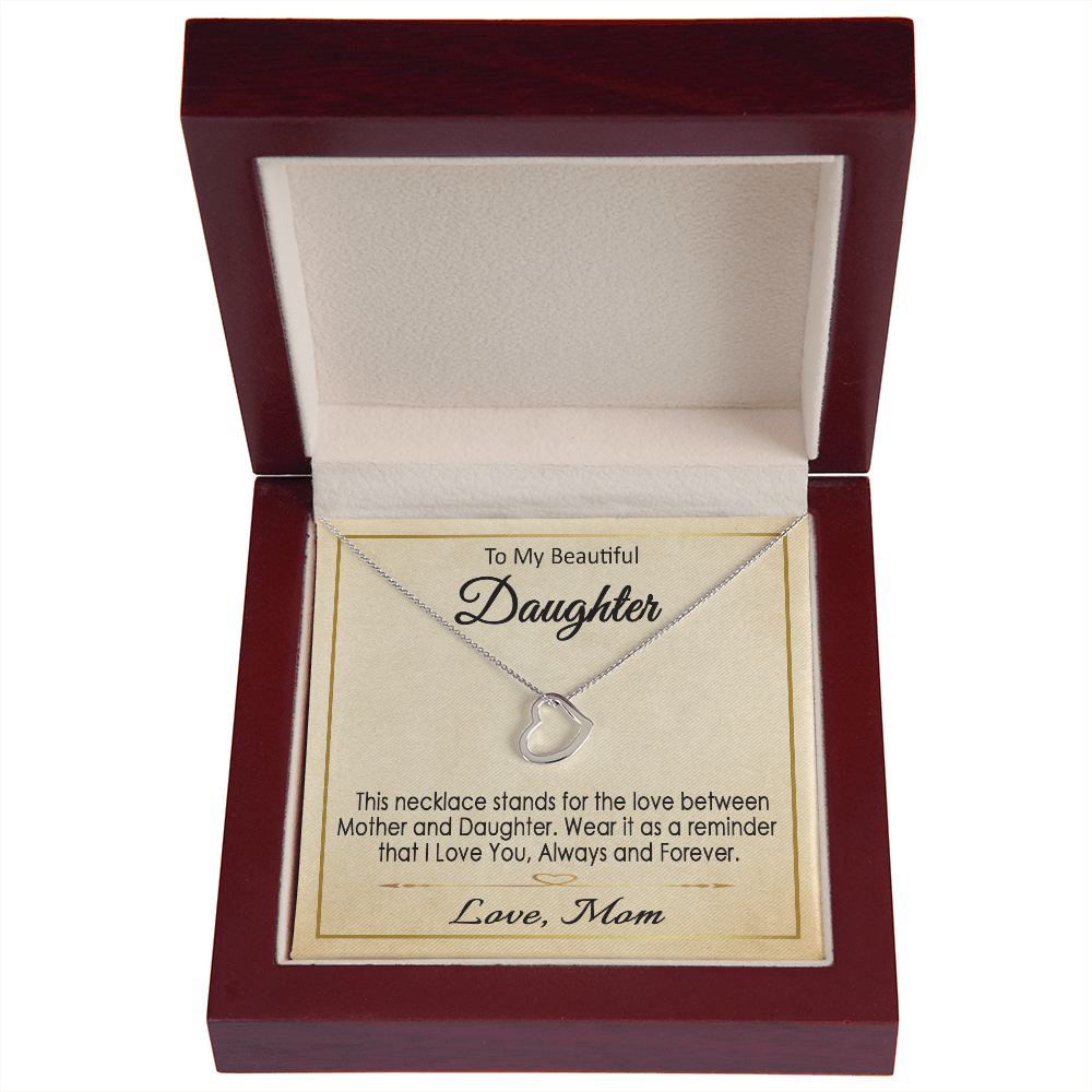 To My Daughter Necklace / To My Beautiful Daughter .925 Solid Sterling Silver and Dipped in 14k white gold or 18k yellow gold