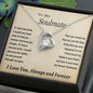 To My Soulmate Gift Necklace, Forever Heart Pendant Necklace with Loving Message Card