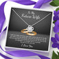 Love Knot Necklace / To My Fiancée Message Card Necklace / Gifts for Future Wife