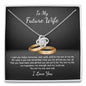 Love Knot Necklace / To My Fiancée Message Card Necklace / Gifts for Future Wife