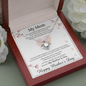 Mother's Day Message Card Necklace for Mom, Love Knot Necklace for Mom, Mom Gift from Daughter, Mom Gift from Son