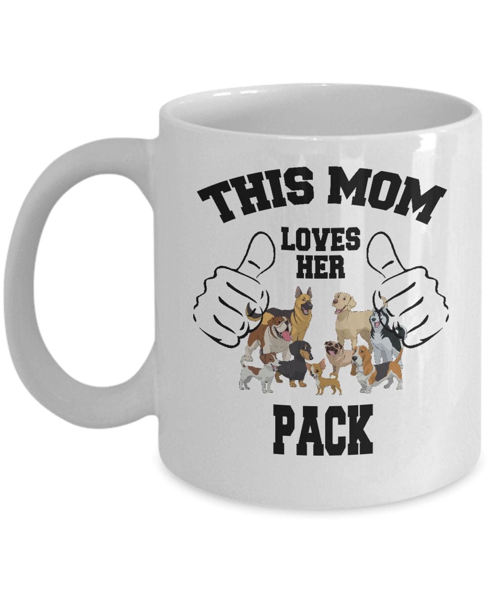 Dog Lover Gift Mug/ Best Dog Mom Mug/ This Mom Loves Her Pack Mug/ Animal Lover gift/ Fur Baby Mom