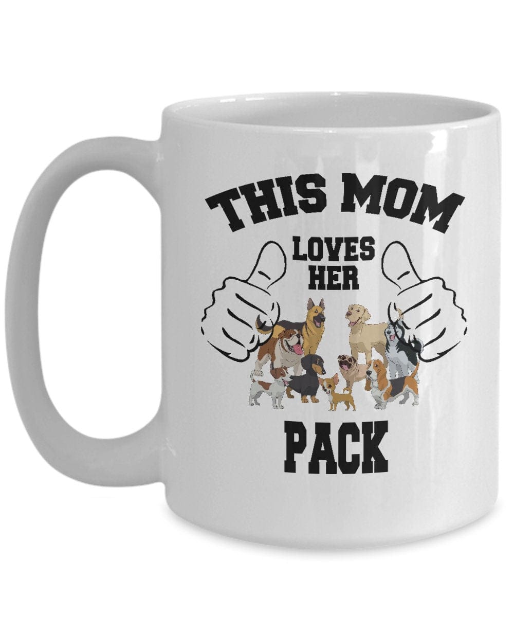 Dog Lover Gift Mug/ Best Dog Mom Mug/ This Mom Loves Her Pack Mug/ Animal Lover gift/ Fur Baby Mom