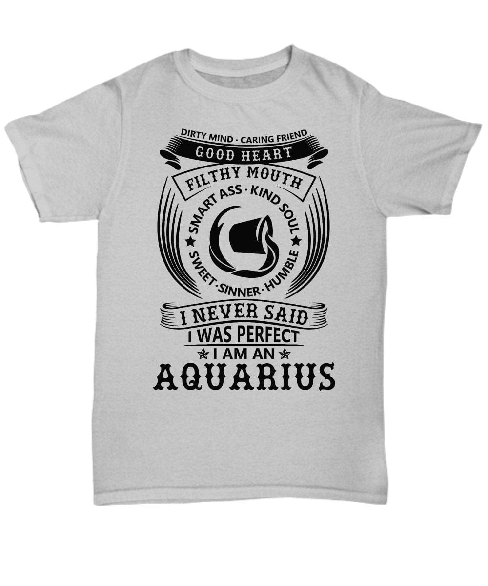 Funny Aquarius T-shirt/ T-shirt for Aquarius Birthday/ Birthday T-shirt for Aquarius/ Aquarius Shirt for Family and Friends/ Gift for B-day