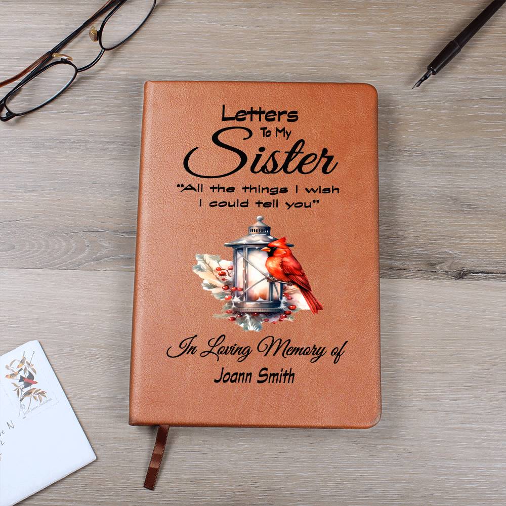 Letters to my Sister Grief Journal / All The Things I Wish I Could Tell You