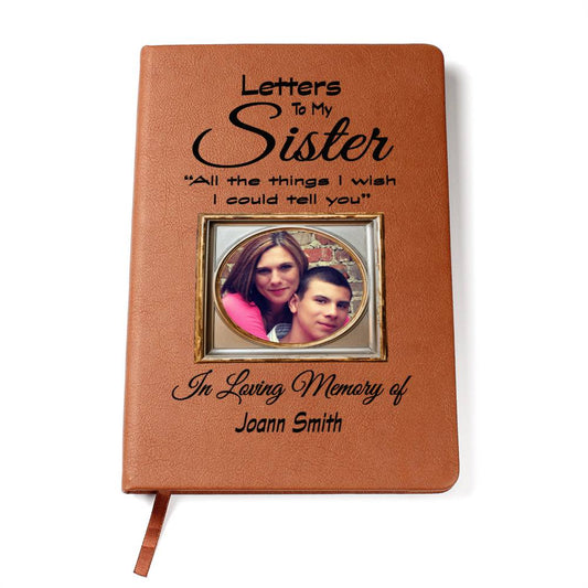 Letters To My Sister Grief Journal with Photo Upload