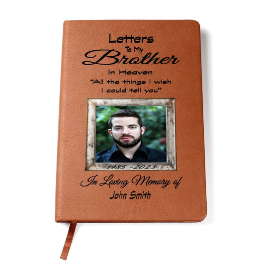 Letters to my Brother Grief Journal w photo upload