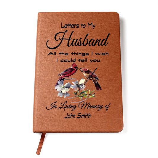 Letters To My Husband Grief Journal