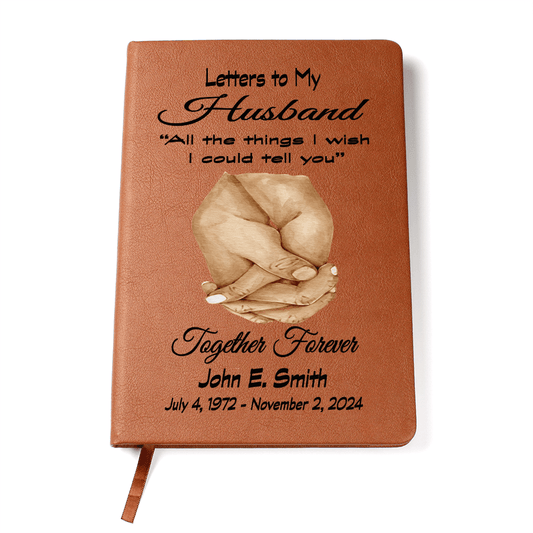 Letters To My Husband Grief Journal with clasped Hands, Together Forever