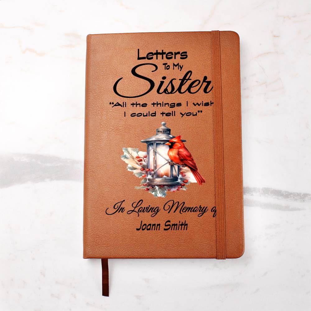 Letters to my Sister Grief Journal / All The Things I Wish I Could Tell You