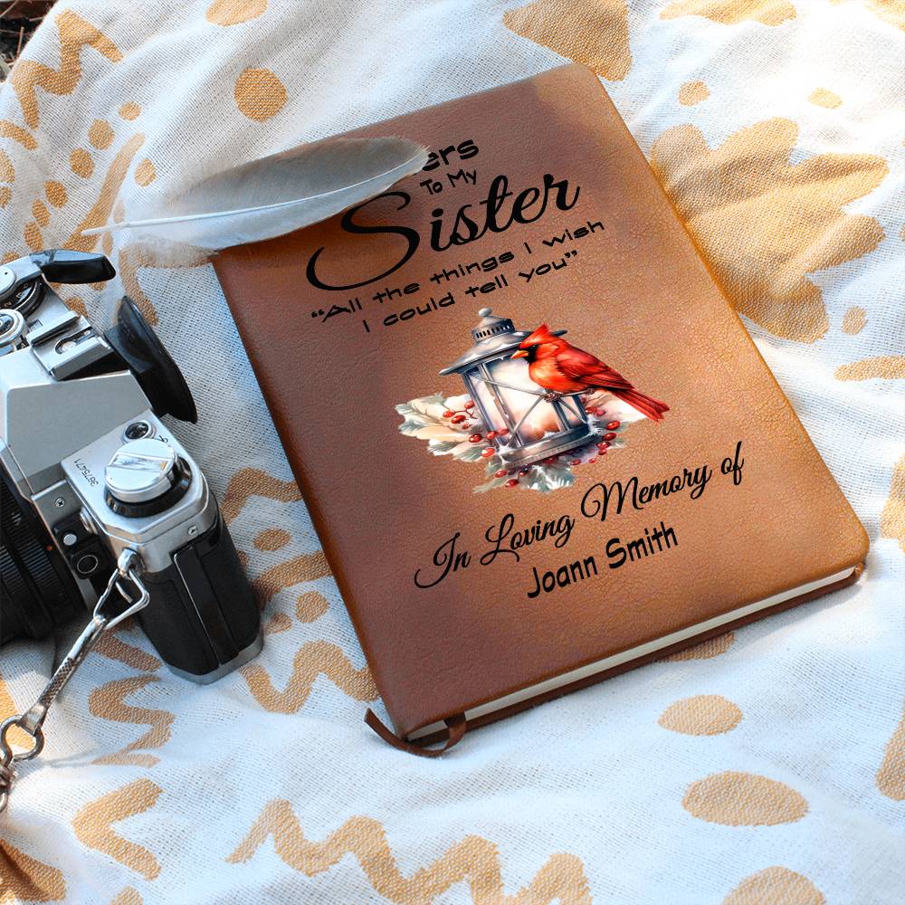 Letters to my Sister Grief Journal / All The Things I Wish I Could Tell You