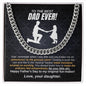 To The Best Dad Ever Cuban Link Chain