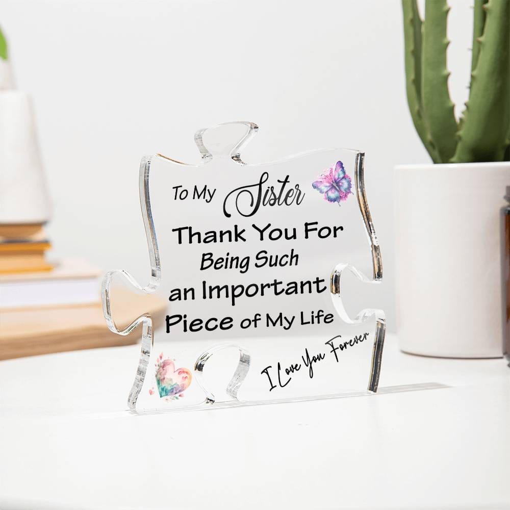 To My Sister Puzzle Acrylic Plaque