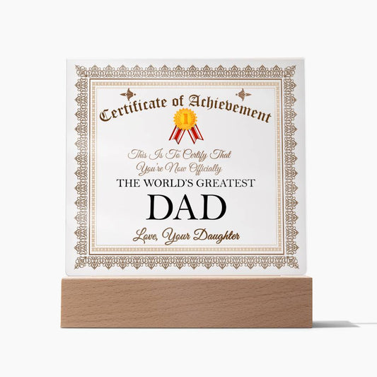 Certificate of Achievement for World's Greatest Dad Acrylic Plaque