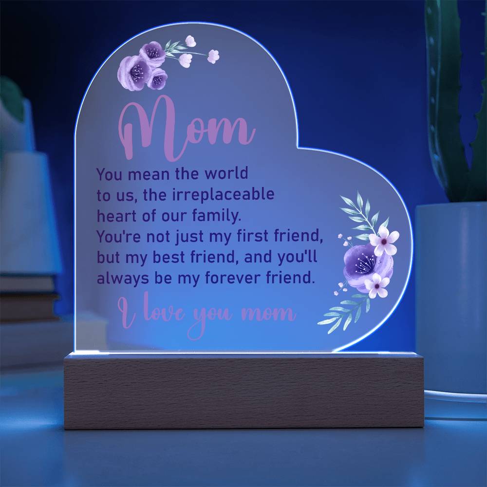 Mom Acrylic Heart / You Mean the World to Us