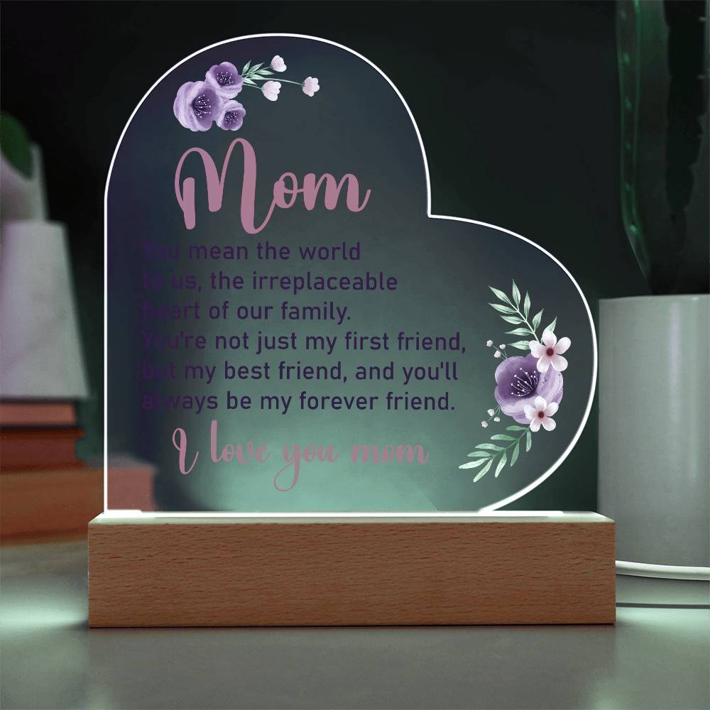 Mom Acrylic Heart / You Mean the World to Us