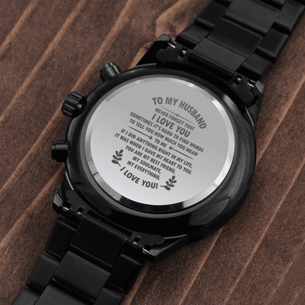 To My Husband I Love You Engraved Design Black Chronograph Watch