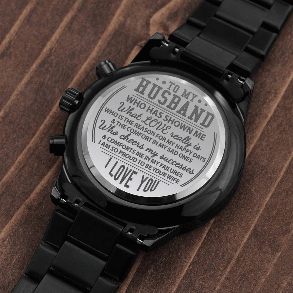 What Love Really Is Engraved Watch / Engraved Design Black Chronograph Watch For Husband / Husband Gifts