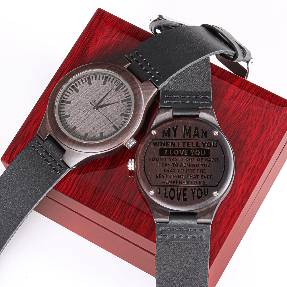 Engraved Men's Watch, Engraved Wooden Watch for Husband, To My Man Engraved Design Watch