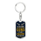 It's not about guns - Graphic Dog Tag Keychain